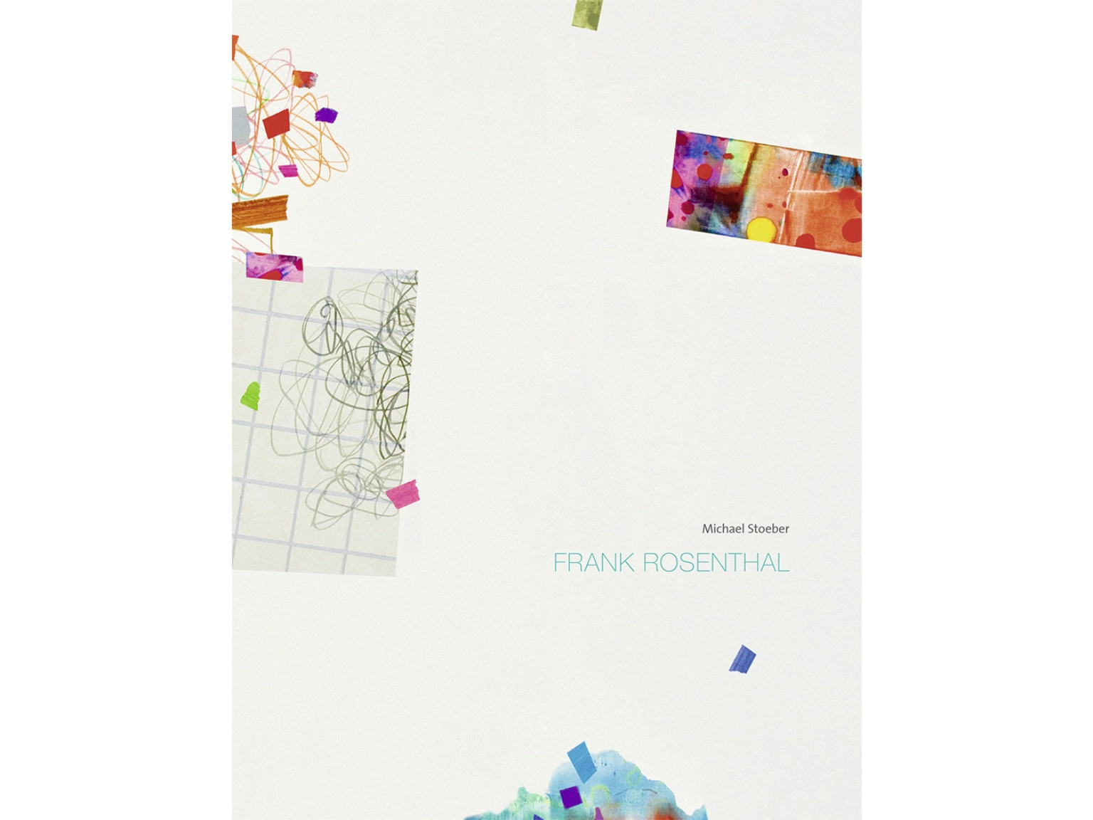 Cover Kunst der Gegenwart, Band 69: Frank Rosenthal