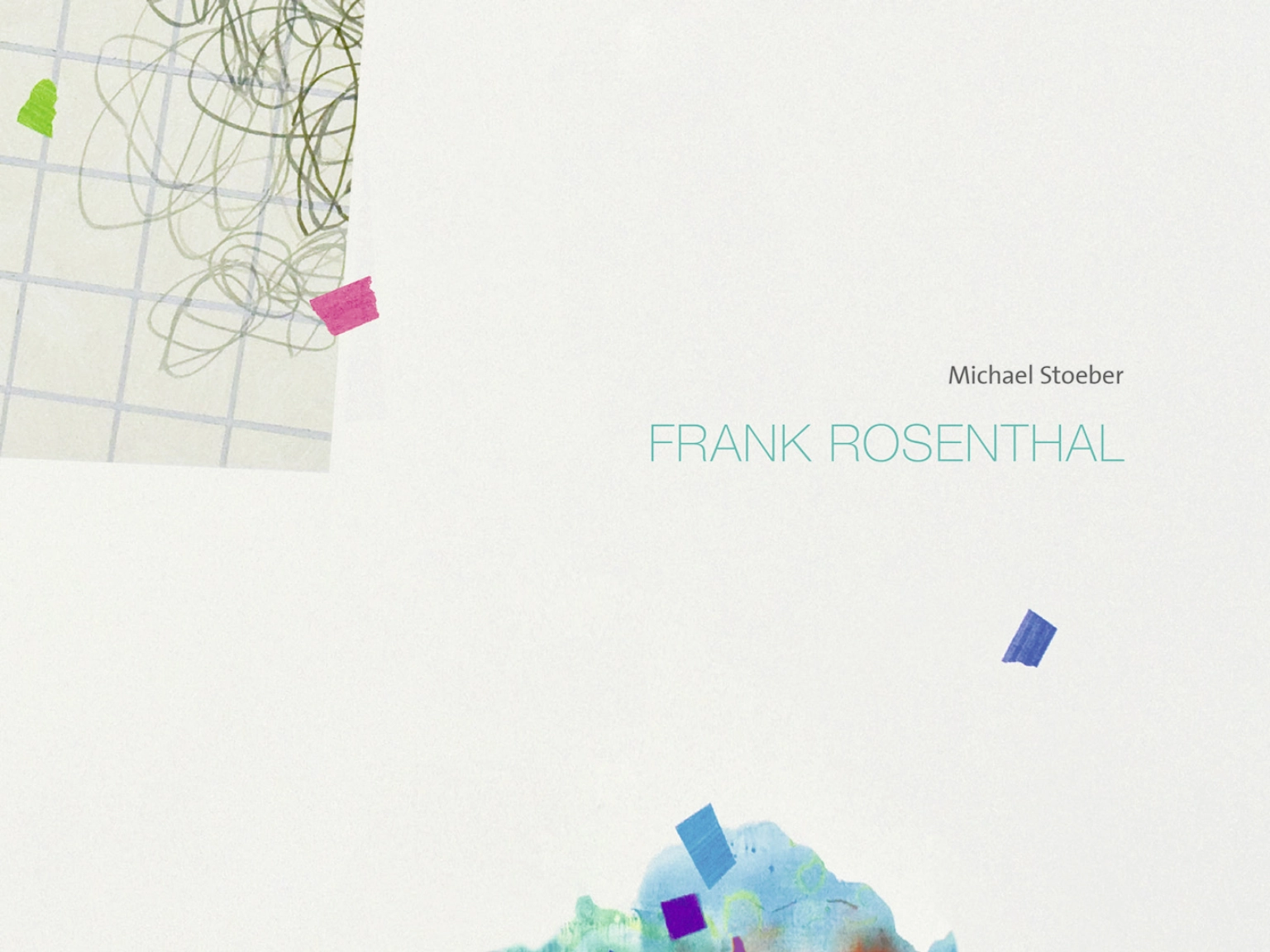 Cover Kunst der Gegenwart, Band 69: Frank Rosenthal