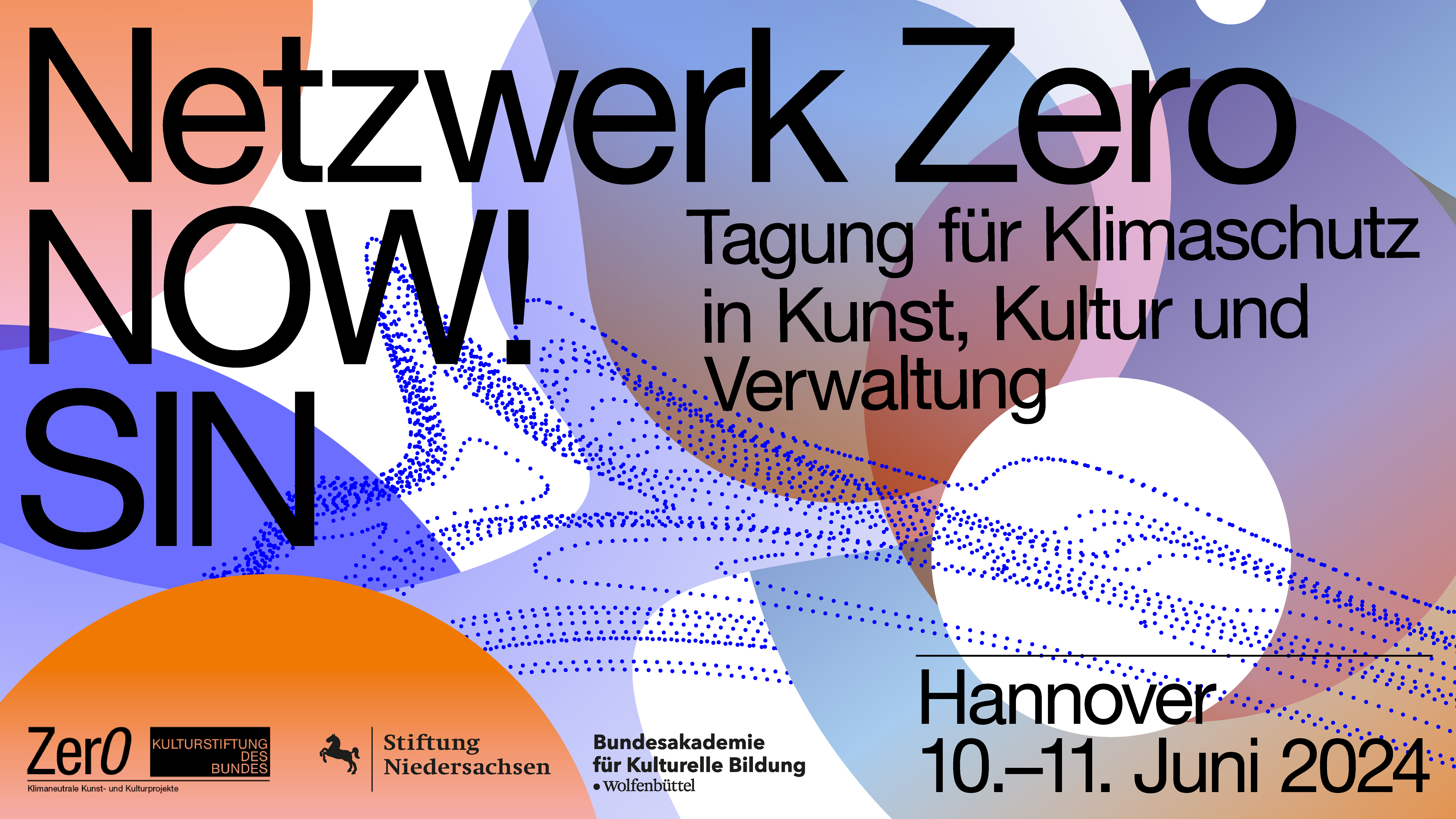 Key-Visual Netzwerk Zero/NOW!/SIN – Tagung für Klimaschutz in Kunst, Kultur und Verwaltung am 10. und 11. Juni 2024 im Kulturzentrum Pavillon Hannover